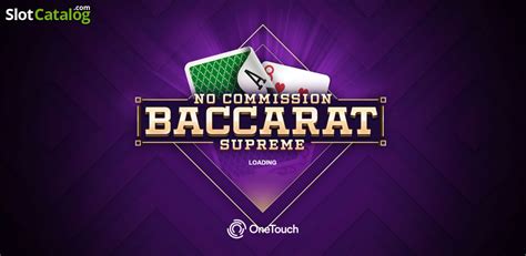 baccarat supreme no commission slot|No Commission Baccarat .